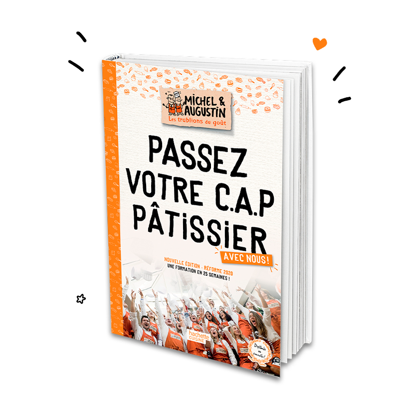 LE CAP PATISSIER TOME 1 (référentiel 2019)